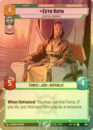 Eeth Koth - Spiritual Warrior (Hyperspace) - 837 - Rare (Foil)