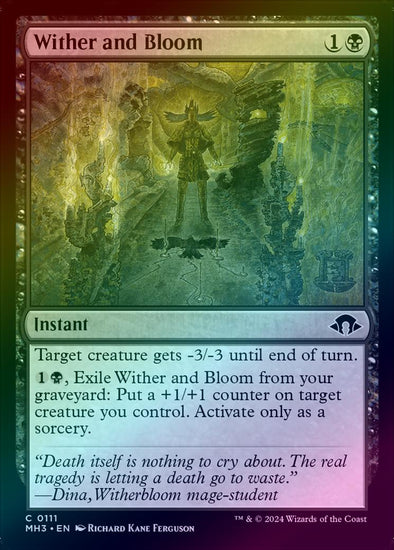 Wither and Bloom (Foil) (MH3)