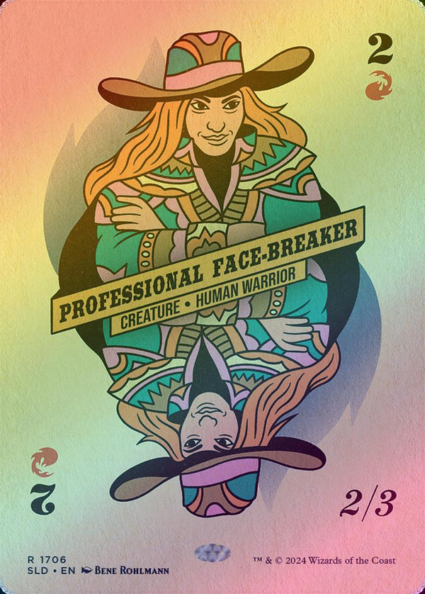 Professional Face-Breaker - Poker Faces (Rainbow Foil) (SLD)