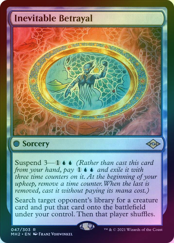 Inevitable Betrayal (Foil) (MH2)