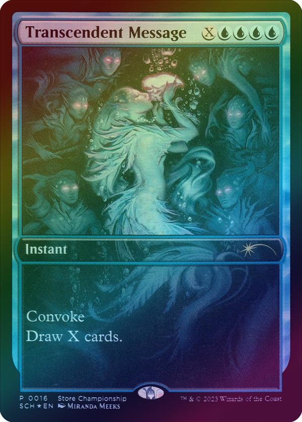 Transcendent Message - Store Championship Promo (Foil) (SCH)