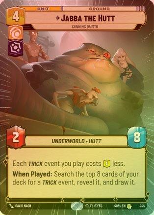 Jabba the Hutt - Cunning Daimyo (Hyperspace) - 444 - Rare (Foil)