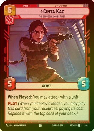 Cinta Kaz - The Struggle Comes First (Foil) - 682 - Uncommon (Foil)