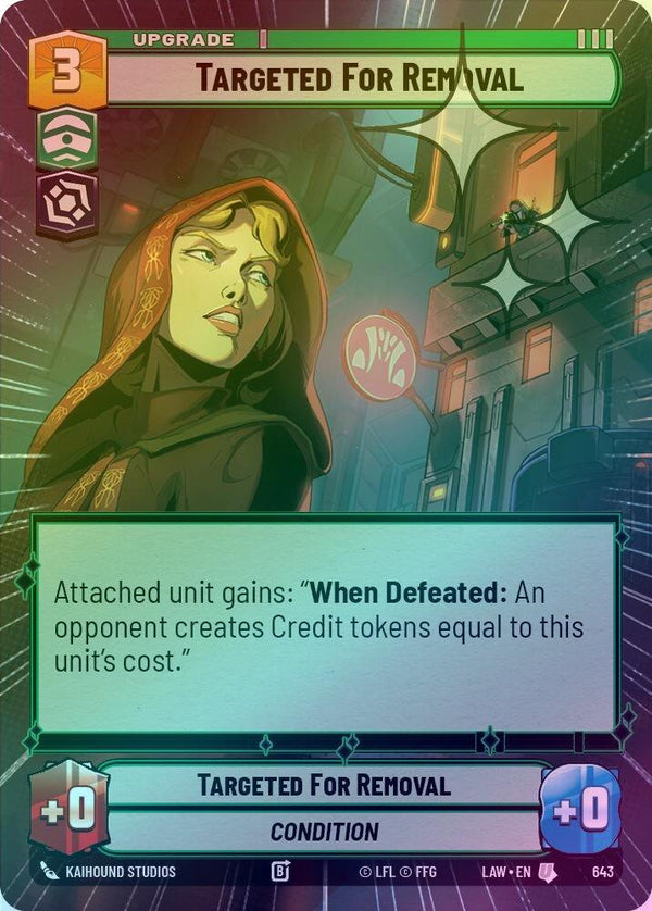 Targeted for Removal (Hyperspace Foil) - 643 - Uncommon (Foil)