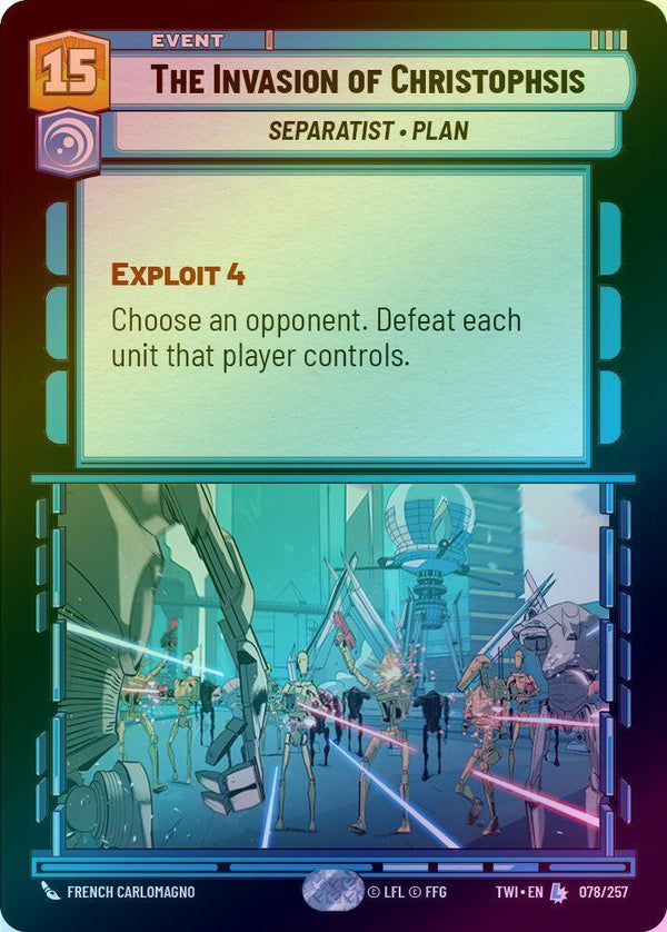 The Invasion of Christophsis - 078/257 - Legendary (Foil)