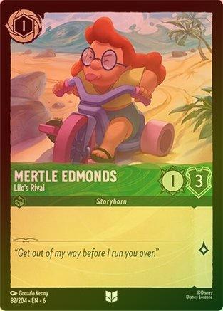 Mertle Edmonds (Lilo's Rival) - 82/204 - Uncommon (Foil)