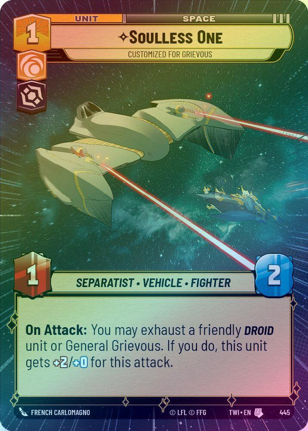 Soulless One - Customized for Grievous (Hyperspace) - 445 - Uncommon (Foil)