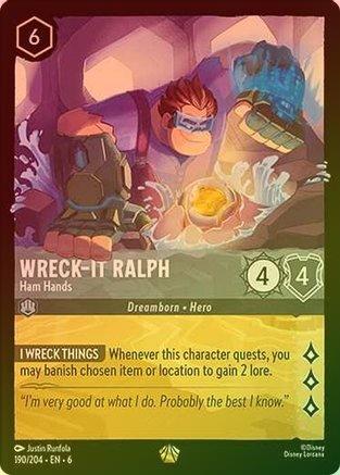 Wreck-It Ralph (Ham Hands) - 190/204 - Legendary (Foil)