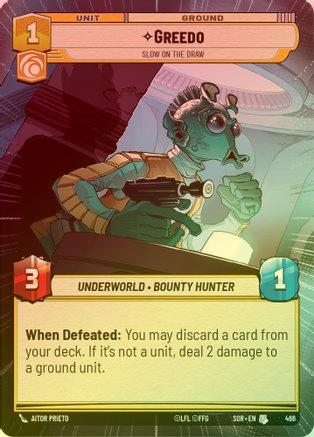 Greedo - Slow on the Draw (Hyperspace) - 466 - Uncommon (Foil)