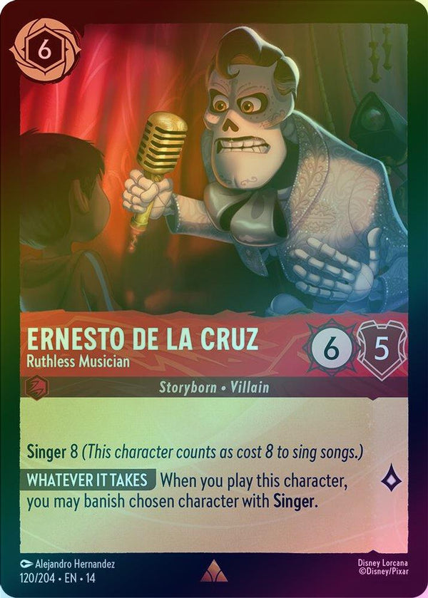 Ernesto de la Cruz (Ruthless Musician) - 120/204 - Rare (Foil)