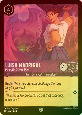 Luisa Madrigal (Magically Strong One) - 47/204 - Common (Foil)
