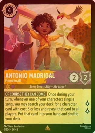 Antonio Madrigal (Friend to All) - 5/204 - Rare (Foil)