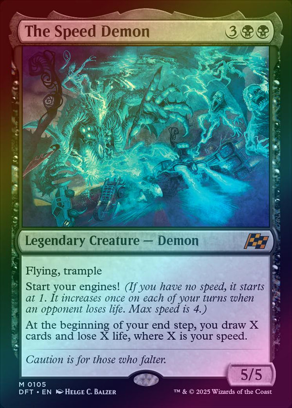 The Speed Demon (Foil) (DFT)