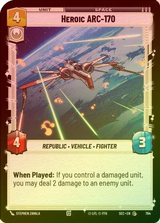 Heroic ARC-170 (Foil) - 764 - Common (Foil)