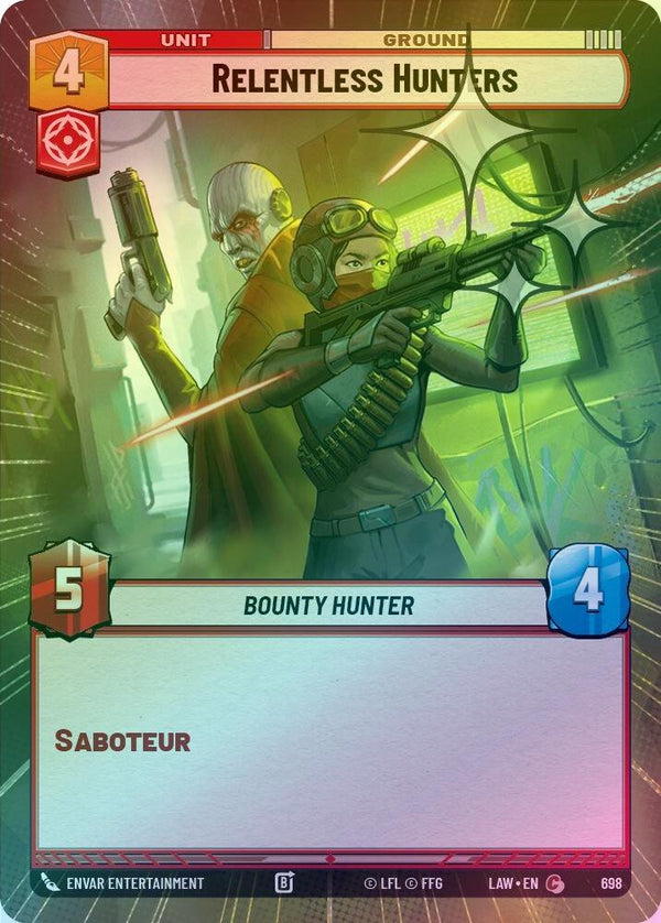 Relentless Hunters (Hyperspace Foil) - 698 - Common (Foil)