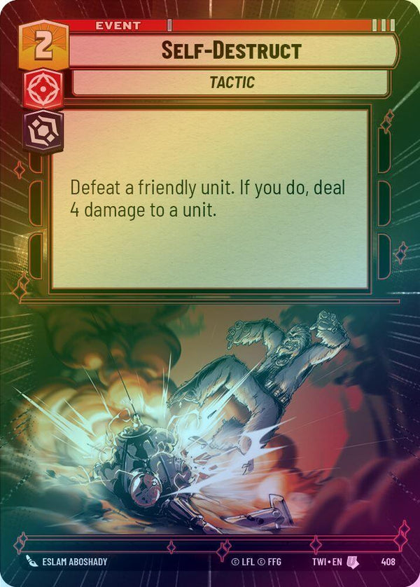 Self-Destruct (Hyperspace) - 408 - Uncommon (Foil)