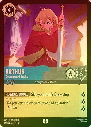 Arthur (Determined Squire) - 168/204 - Uncommon (Foil)