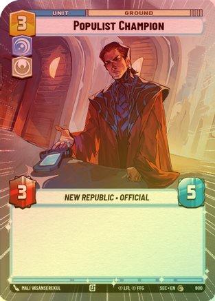 Populist Champion (Hyperspace Foil) - 800 - Common (Foil)
