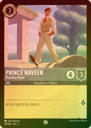 Prince Naveen (Penniless Royal) - 191/204 - Common (Foil)