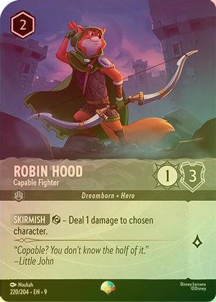 Robin Hood (Capable Fighter) - 220/204 - Epic (Foil)