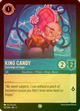 King Candy (Sovereign of Sugar) - 137/204 - Common (Foil)