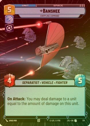 Banshee - Crippling Command (Hyperspace) - 771 - Uncommon (Foil)