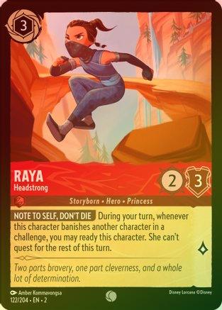 Raya (Headstrong) - 122/204 - Common (Foil)