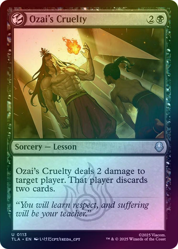 Ozai's Cruelty (Foil) (TLA)