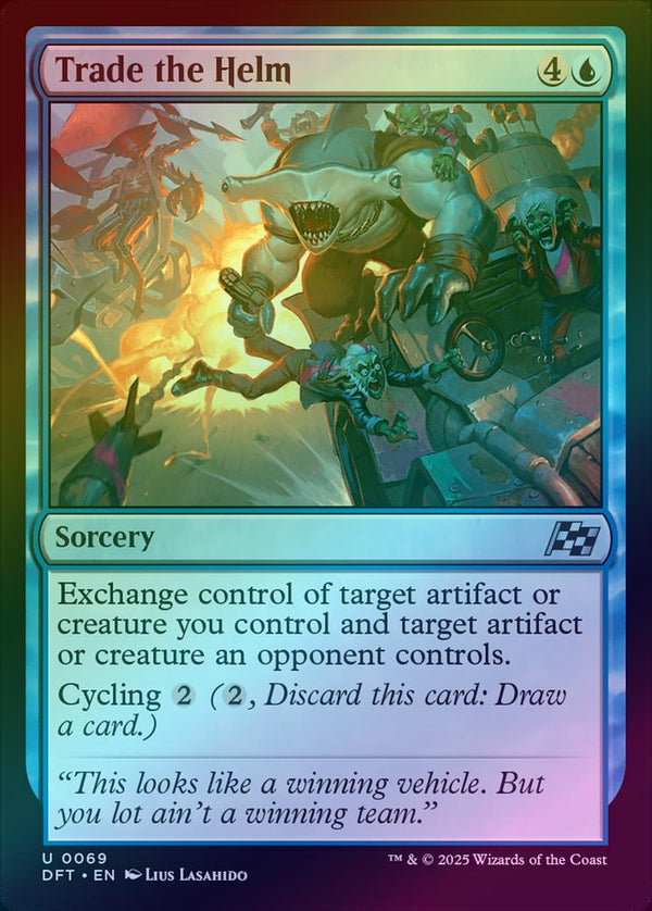 Trade the Helm (Foil) (DFT)