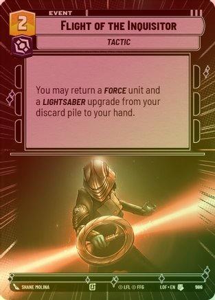 Flight of the Inquisitor (Hyperspace) - 980 - Uncommon (Foil)