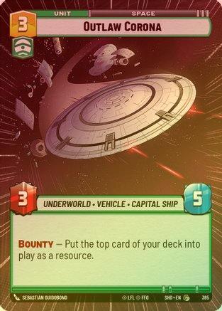 Outlaw Corona (Hyperspace) - 385 - Common (Foil)
