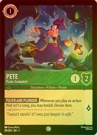 Pete (Pirate Scoundrel) - 89/204 - Common (Foil)