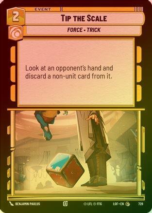 Tip the Scale - 728 - Common (Foil)