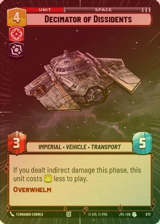 Decimator of Dissidents (Hyperspace) - 872 - Uncommon (Foil)