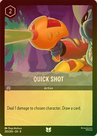 Quick Shot - 203/204 - Uncommon (Foil)