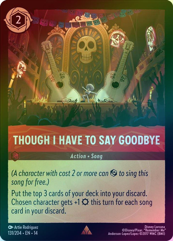 Though I Have to Say Goodbye - 131/204 - Rare (Foil)