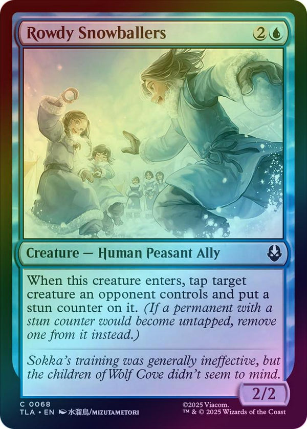 Rowdy Snowballers (Foil) (TLA)