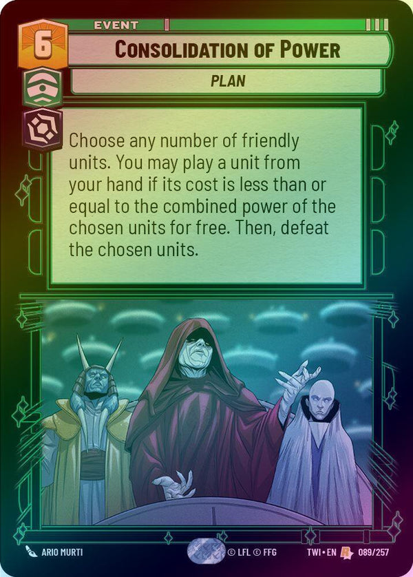 Consolidation of Power - 089/257 - Rare (Foil)