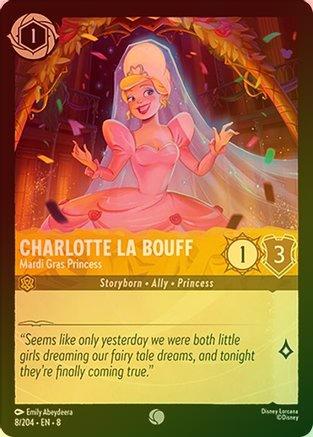 Charlotte La Bouff (Mardi Gras Princess) - 8/204 - Common (Foil)