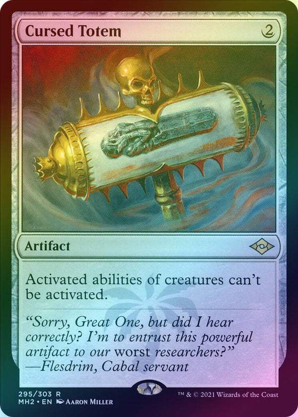 Cursed Totem (Foil) (MH2)
