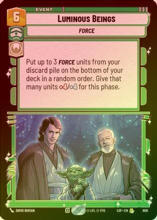 Luminous Beings - 606 - Rare (Foil)