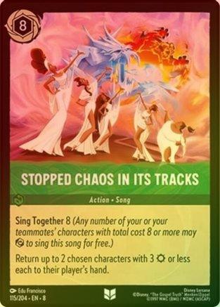 Stopped Chaos in Its tracks - 115/204 - Uncommon (Foil)
