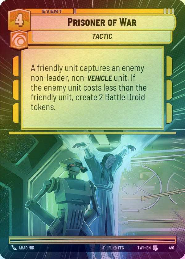 Prisoner of War (Hyperspace) - 491 - Uncommon (Foil)