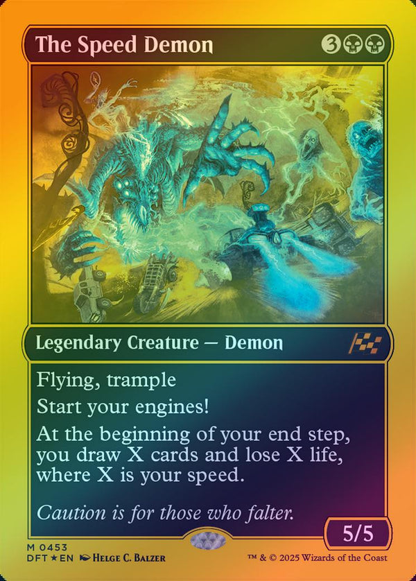 The Speed Demon (First-Place Foil) (DFT)