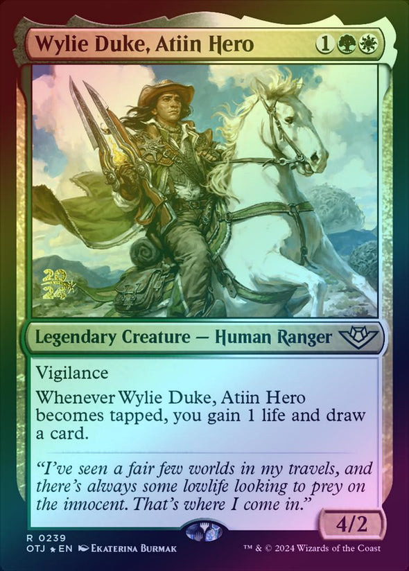 Wylie Duke, Atiin Hero - Prerelease Promo (Foil) (POTJ)