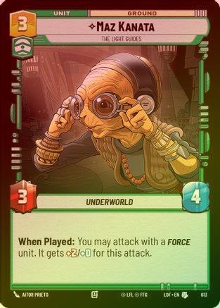Maz Kanata - The Light Guides - 613 - Uncommon (Foil)