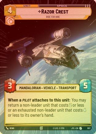 Razor Crest - Ride For Hire (Hyperspace) - 957 - Uncommon (Foil)