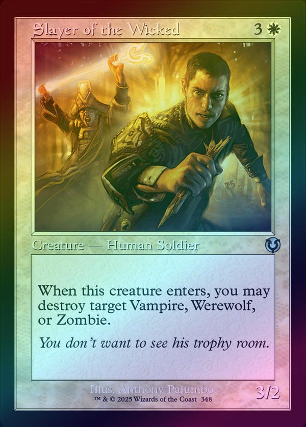 Slayer of the Wicked - Retro Frame (Foil) (INR)