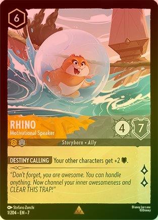 Rhino (Motivational Speaker) - 1/204 - Rare (Foil)