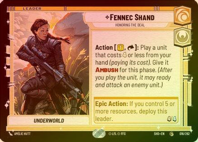 Fennec Shand - Honoring the Deal - 016/262 - Common (Foil)